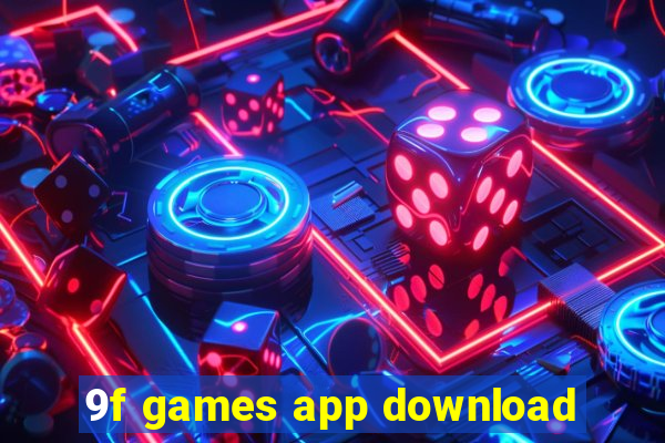 9f games app download